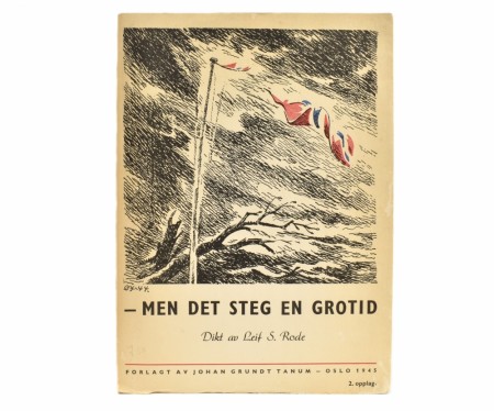 Leif S. Rode: - Men det steg en grotid.