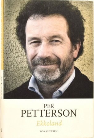 Per Petterson: Ekkoland.