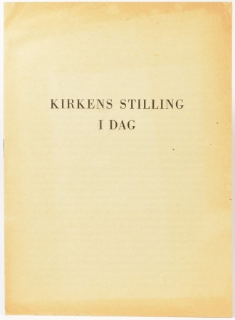 Sigmund Feyling:  Kirkens stilling i dag.  