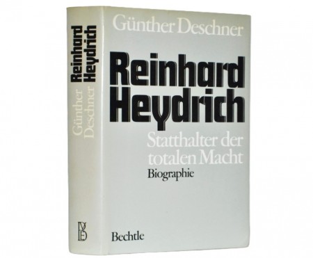 Günter Deschner: Reinhard Heydrich.
