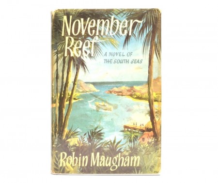 Robin Maugham:  November Reef.  Signed.