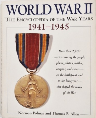 The Encyclopedia of the War Years 1941-1945.