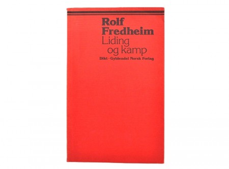 Rolf Fredheim: Liding og kamp.  