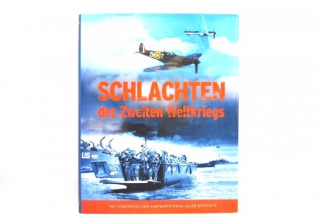 Schlachten des Zweiten Weltkrieges