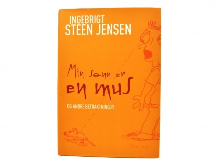 Ingebrigt Steen Jensen: Min sønn er en mus  