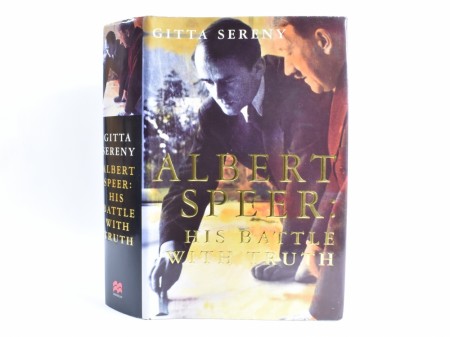 Gitta Sereny:  Albert Speer: His Battle with Truth.