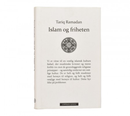 Tariq Ramadan: Islam og friheten. Signert.
